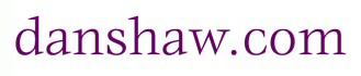 Dan Shaw dot com